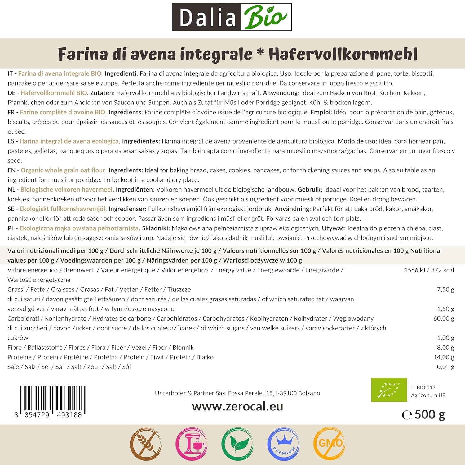 Dalia - Økologisk hel havremel 500g | Glutenfri | Rig på fibre og protein Oprindelse: Italien | Til brød, kager, grød og fitnessopskrifter | Premium kvalitet