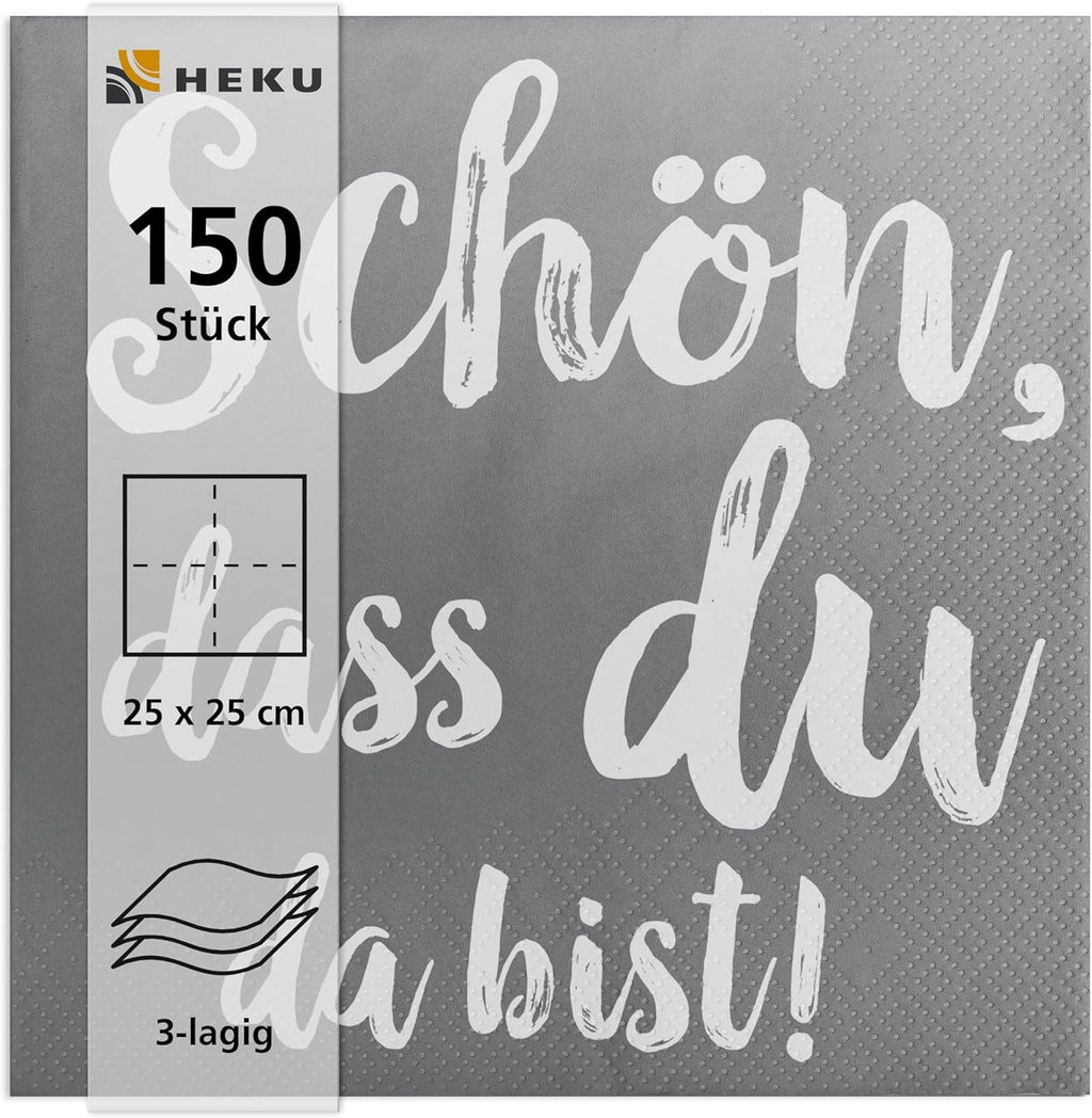 Șervețele de cocktail HEKU 'Schön Dass Du Da Bist', 3 straturi, 25X25Cm, 150 bucăți I Design elegant I Ideal pentru sărbători I Practic ambalate