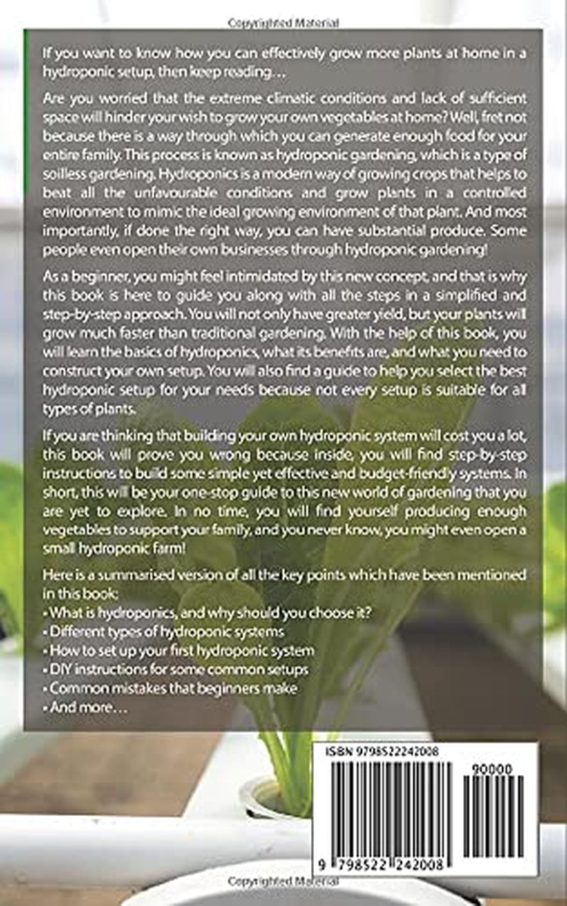 Hydroponisk havearbejde: Gør-det-selv-guiden til at mestre indendørs hydroponi fra begynder til ekspert. Hurtig og nem, billig, jordfri have (Easy Farming).
